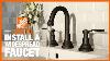 How To Install A Widespread Faucet The Home Depot