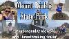 Mount Diablo State Park Visitor Summit Center U0026 Observation Deck Tour U0026 Hike