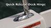 Quick Release Deck Hinge Bimini Top Deck Mount